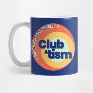 Club 'tism Mug